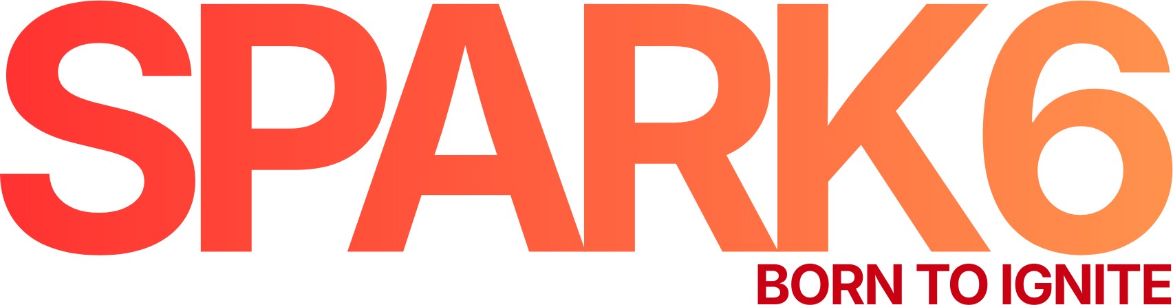 SPARK6 – Born to Ignite